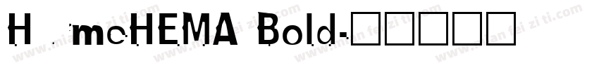 HurmeHEMA Bold字体转换